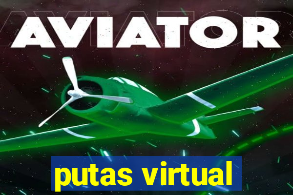 putas virtual